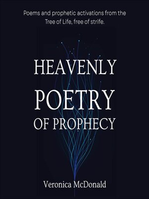 cover image of Heavenly Poetry of Prophecy